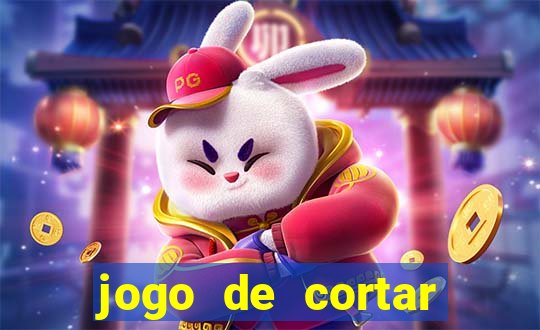jogo de cortar fruta paga mesmo